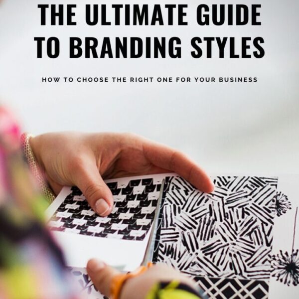 Branding ebook: The Ultimate Guide to Branding Styles