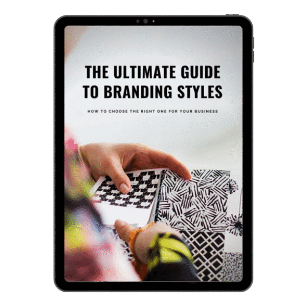 the ultimate guide to branding styles