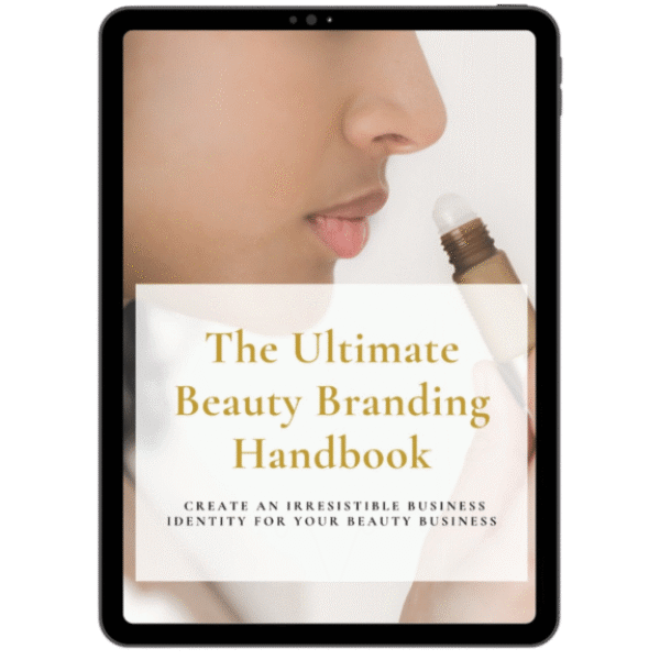 the ultimate beauty branding handbook