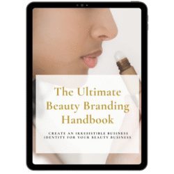 the ultimate beauty branding handbook